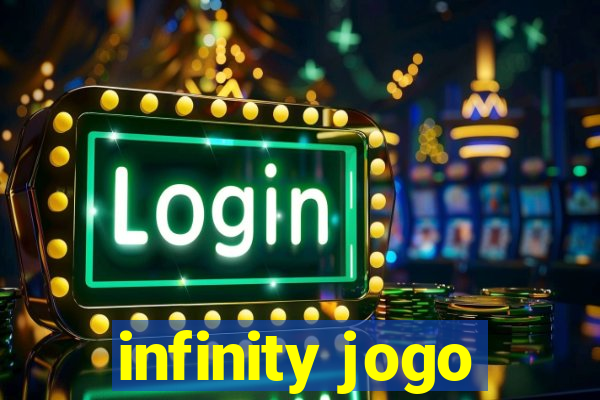 infinity jogo